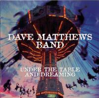 Dave Matthews Band - Under The Table And Dreaming (1994) [Hi-Res 24-44 FLAC] vtwin88cube
