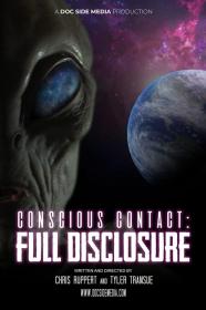 Conscious Contact Full Disclosure (2021) [720p] [WEBRip] [YTS]