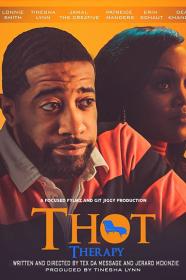 T H O T  Therapy A Focused Fylmz And Git Jiggy Production (2023) [720p] [WEBRip] [YTS]