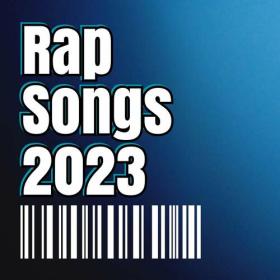 Various Artists - Rap Songs 2023 (2023) Mp3 320kbps [PMEDIA] ⭐️