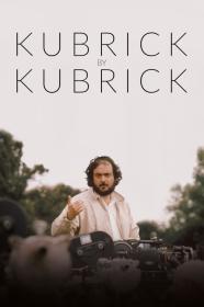 Kubrick By Kubrick (2020) [1080p] [WEBRip] [YTS]