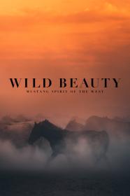 Wild Beauty Mustang Spirit Of The West (2022) [720p] [WEBRip] [YTS]