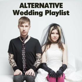 Various Artists - Alternative Wedding Playlist (2023) Mp3 320kbps [PMEDIA] ⭐️