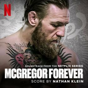 Nathan Klein - McGregor Forever (Soundtrack from the Netflix Series) (2023) Mp3 320kbps [PMEDIA] ⭐️