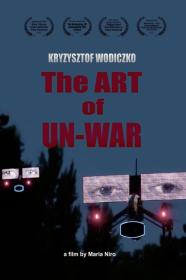 The Art Of Un-War (2022) [720p] [WEBRip] [YTS]