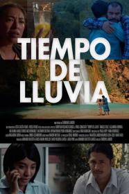 Tiempo De Lluvia (2018) [SPANISH] [1080p] [WEBRip] [YTS]
