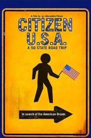 Citizen USA A 50 State Road Trip (2011) [720p] [WEBRip] [YTS]