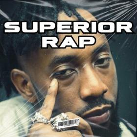 Various Artists - Superior Rap (2023) Mp3 320kbps [PMEDIA] ⭐️