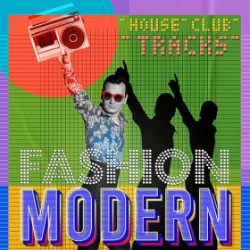 Various Artists - House Music Tracks Modern Fashion (2023) Mp3 320kbps [PMEDIA] ⭐️