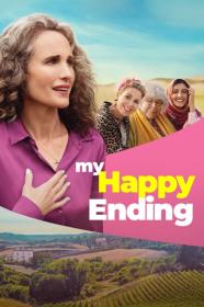 My Happy Ending (2023) [1080p] [WEBRip] [5.1] [YTS]