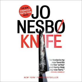 Jo Nesbo - 2019 - Knife꞉ Harry Hole, Book 12 (Thriller)