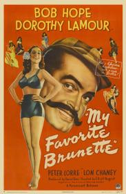 My Favorite Brunette (1947) x264 Mkv DVDrip [ET777]