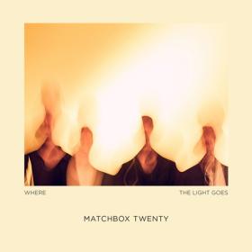 Matchbox Twenty - Where The Light Goes (2023) [24Bit-44.1kHz] FLAC [PMEDIA] ⭐️