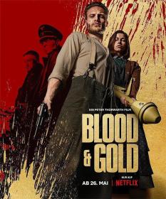 Blood and Gold 2023 WEB-DL 1080p X264