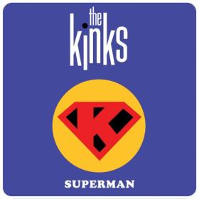 The Kinks - Superman (2023) Mp3 320kbps [PMEDIA] ⭐️