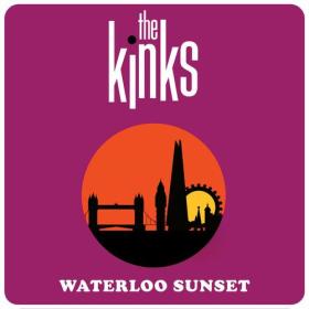 The Kinks - Waterloo Sunset (2023) Mp3 320kbps [PMEDIA] ⭐️