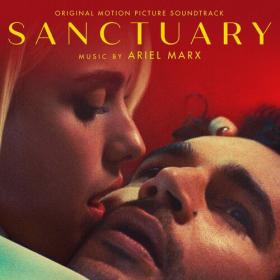 Ariel Marx - Sanctuary (Original Motion Picture Soundtrack) (2023) Mp3 320kbps [PMEDIA] ⭐️