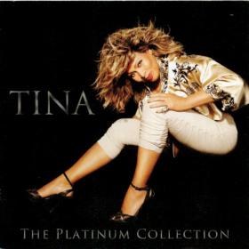 Tina Turner - The Platinum Collection (2009) [EAC FLAC] vtwin88cube