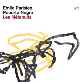 Emile Parisien Quartet - Les Métanuits (2023) [24Bit-48kHz] FLAC [PMEDIA] ⭐️