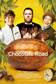 Chocolate Road (2021) [1080p] [WEBRip] [YTS]