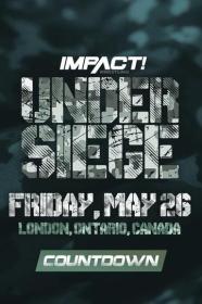 IMPACT Wrestling Countdown To Under Siege 2023 FITE WEBRip h264-TJ