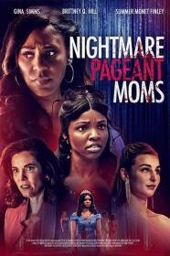 Nightmare Pageant Moms (2023) [720p] [WEBRip] [YTS]