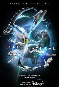 【高清剧集网发布 】超凡动物奇观[第06集][国英多音轨] Super Natural 2022 S01 1080p WEB-DL H264 AAC-Huawei