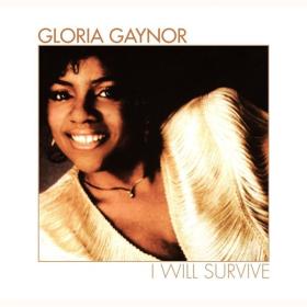Gloria Gaynor - I Will Survive (Rerecorded) (1982 Disco) [Flac 16-44]