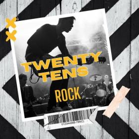 Various Artists - Twenty Tens Rock (2023) Mp3 320kbps [PMEDIA] ⭐️