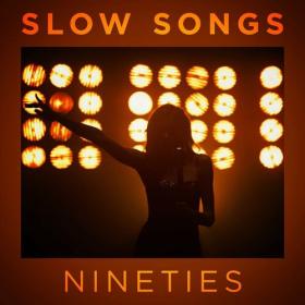 Various Artists - Slow Songs Nineties (2023) Mp3 320kbps [PMEDIA] ⭐️