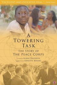 A Towering Task The Story of the Peace Corps 2019 1080p WEBRip x264-LAMA[TGx]