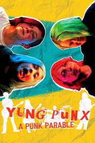 Yung Punx A Punk Parable (2021) [720p] [WEBRip] [YTS]