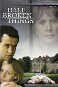 Half Broken Things 2007 1080p WEBRip x264-LAMA[TGx]