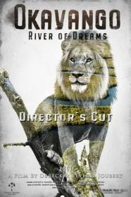 Okavango River Of Dreams - Directors Cut (2020) [720p] [WEBRip] [YTS]