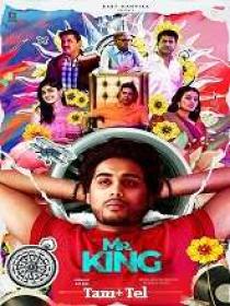 Mr  King (2023) HQ HDRip - [Tamil + Telugu] - x264 - AAC - 750MB