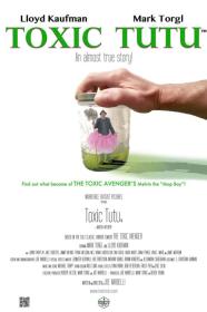Toxic Tutu (2017) [720p] [WEBRip] [YTS]
