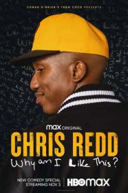 Chris Redd Why Am I Like This (2022) 1080p BluRay 5 1-LAMA[TGx]