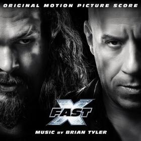 Fast X (Original Motion Picture Score) (2023) [24Bit-48kHz] FLAC [PMEDIA] ⭐️