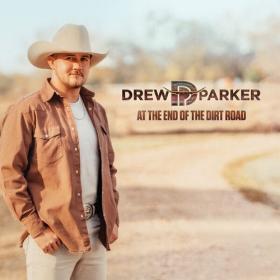 Drew Parker - At The End Of The Dirt Road EP (2023) [24Bit-96kHz] FLAC [PMEDIA] ⭐️