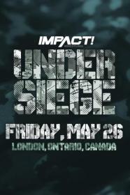 IMPACT Wrestling Under Siege 2023 1080p WEBRip h264-TJ