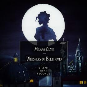 Milana Zilnik - Whispers of Beethoven (2023) [24Bit-48kHz] FLAC [PMEDIA] ⭐️