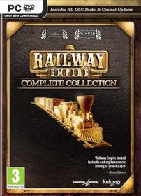 Railway.Empire.Complete.Collection.v1.14.2.27630.REPACK-KaOs