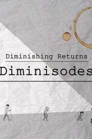 Diminishing Returns Diminisodes The Kingsman (2022) [1080p] [BluRay] [5.1] [YTS]