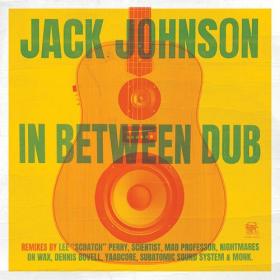 Jack Johnson - In Between Dub (2023) Mp3 320kbps [PMEDIA] ⭐️