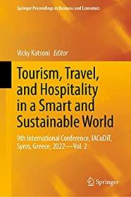 [ CourseWikia.com ] Tourism, Travel, and Hospitality in a Smart and Sustainable World