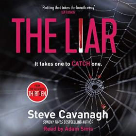 Steve Cavanagh - 2017 - The Liar꞉ Eddie Flynn, Book 3 (Thriller)