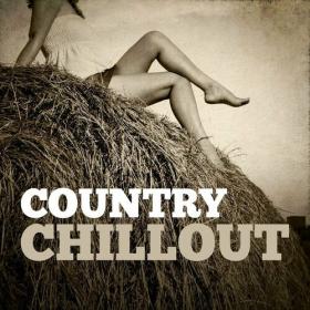 Various Artists - Country Chillout (2023) Mp3 320kbps [PMEDIA] ⭐️