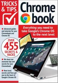 Chromebook Tricks and Tips - 7th Edition, 2023