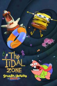 SpongeBob SquarePants Presents The Tidal Zone (2023) [720p] [WEBRip] [YTS]