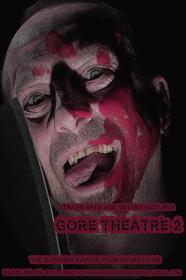Gore Theatre 2 (2020) [1080p] [WEBRip] [YTS]